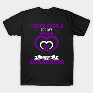 Lupus Awareness I Wear Purple for My Niece Lupus T-Shirt